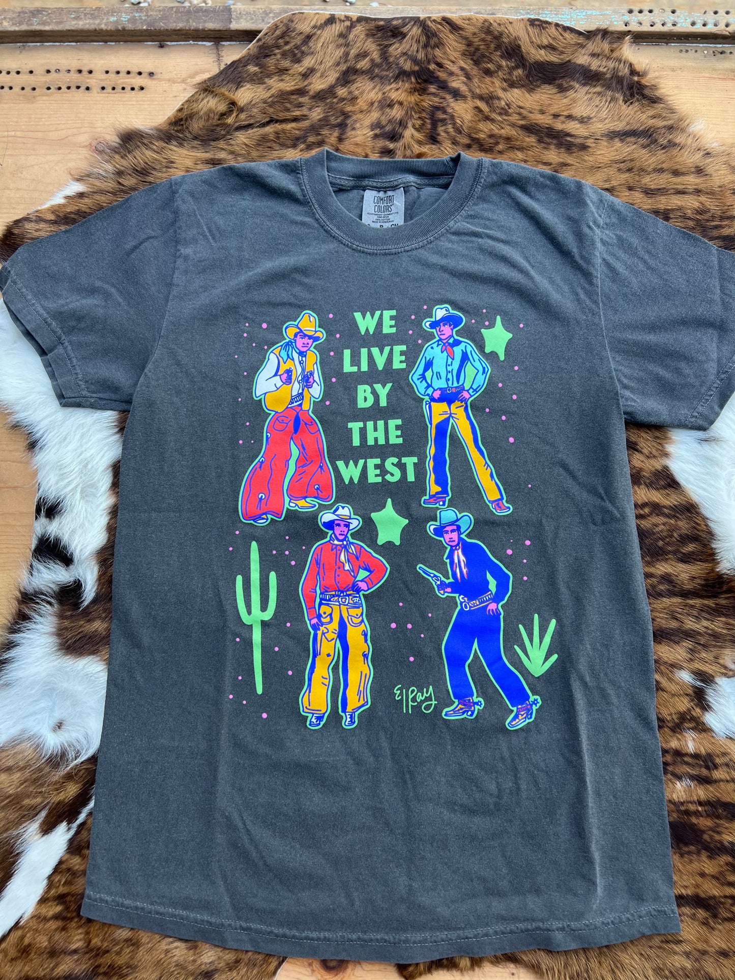 Adult We Live By the West Tee